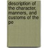 Description of the Character, Manners, and Customs of the Pe