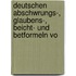 Deutschen Abschwrungs-, Glaubens-, Beicht- Und Betformeln Vo