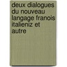 Deux Dialogues Du Nouveau Langage Franois Italieniz Et Autre door Henri Estienne