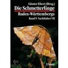 Die Schmetterlinge Baden-Württembergs Band 9. Nachtfalter 7 door D. Von Bartsch