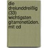 Die Dreiunddreißig (33) Wichtigsten Gitarrenetüden. Mit Cd