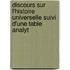 Discours Sur L'Histoire Universelle Suivi D'Une Table Analyt