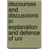 Discourses and Discussions in Explanation and Defence of Uni door Orville Dewey