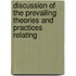 Discussion of the Prevailing Theories and Practices Relating
