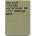 District of Columbia Appropriation Bill, 1916, Hearings Befo