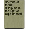 Doctrine of Formal Discipline in the Light of Experimental I door Nellie Priscilla Hewins