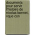 Documents Pour Servir L'Histoire de Nicolas Bonnet, Vque Con