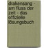 Drakensang - Am Fluss der Zeit - das offizielle Lösungsbuch