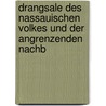 Drangsale Des Nassauischen Volkes Und Der Angrenzenden Nachb door E. F. Keller