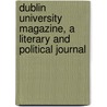 Dublin University Magazine, A Literary And Political Journal by George Herbert