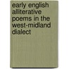 Early English Alliterative Poems in the West-Midland Dialect by Richard Morris