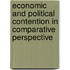 Economic And Political Contention In Comparative Perspective