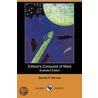 Edison's Conquest Of Mars (Illustrated Edition) (Dodo Press) by Garrett P. Serviss