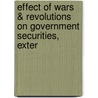 Effect of Wars & Revolutions on Government Securities, Exter door Eleanor Kerr