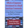 Effects Of Japanese Investment In A Small American Community door Young-Bae Kim