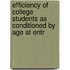 Efficiency of College Students as Conditioned by Age at Entr