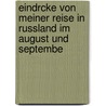 Eindrcke Von Meiner Reise in Russland Im August Und Septembe by C. Tottleben