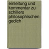 Einleitung Und Kommentar Zu Schillers Philosophischen Gedich door Friedrich Albert Lange