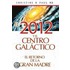 El 2012 y el centro galactico / 2012 and the Galactic Center