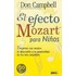 El Efecto Mozart Para Ninos = The Mozart Effect for Children