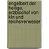 Engelbert Der Heilige, Erzbischof Von Kln Und Reichsverweser