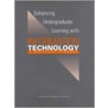Enhancing Undergraduate Learning With Information Technology door Subcommittee National Research Council