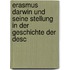 Erasmus Darwin Und Seine Stellung in Der Geschichte Der Desc