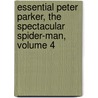 Essential Peter Parker, the Spectacular Spider-Man, Volume 4 by Roger Stern