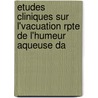 Etudes Cliniques Sur L'Vacuation Rpte de L'Humeur Aqueuse Da door Casimiro Sperino