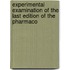 Experimental Examination of the Last Edition of the Pharmaco