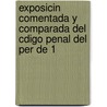 Exposicin Comentada y Comparada del Cdigo Penal del Per de 1 door Mass Peru