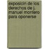 Exposicin de Los Derechos de J. Manuel Montero Para Oponerse