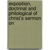 Exposition, Doctrinal and Philological of Christ's Sermon On by Robert Menzies