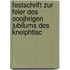 Festschrift Zur Feier Des Ooojhrigen Jubilums Des Kneiphtisc