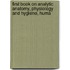 First Book On Analytic Anatomy, Physiology and Hygiene, Huma