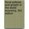 Fiscal Policies and Growth in the World Economy, 3rd Edition door Jacob A. Frenkel