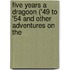 Five Years a Dragoon ('49 to '54 and Other Adventures on the