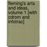 Fleming's Arts And Ideas, Volume 1 [with Cdrom And Infotrac] door William Fleming