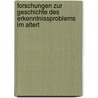 Forschungen Zur Geschichte Des Erkenntnissproblems Im Altert door Paul Natorp