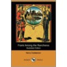 Frank Among the Rancheros (Illustrated Edition) (Dodo Press) by Harry Castlemon