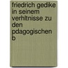 Friedrich Gedike in Seinem Verhltnisse Zu Den Pdagogischen B door Karl Richard Tr�Nkmann