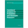 Functional Analysis For Probability And Stochastic Processes door Adam Bobrowski