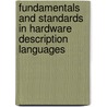 Fundamentals And Standards In Hardware Description Languages door Onbekend