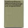 Funktionentheorie, Differentialtopologie und Singularitäten by Wolfgang Ebeling