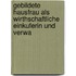 Gebildete Hausfrau Als Wirthschaftliche Einkuferin Und Verwa