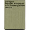 Gebirge in Rheinland-Westphalen Nach Mineralogischem Und Che by Jakob Nöggerath