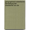 Geographisch-Statistische Darstellung Der Staatskrfte Von De door August Friedrich Wilhelm Crome