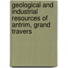 Geological and Industrial Resources of Antrim, Grand Travers door Lld Alexander Winchell