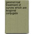 Geometrical Treatment of Curves Which Are Isogonal Conjugate