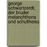 George Schwartzerdt, Der Bruder Melanchthons Und Schultheiss